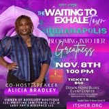 Indianapolis WAITING TO EXHALE TOUR