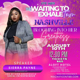 Nashville “WAITING TO EXHALE Tour