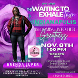 Indianapolis WAITING TO EXHALE TOUR