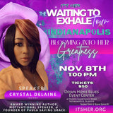 Indianapolis WAITING TO EXHALE TOUR