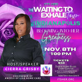 Indianapolis WAITING TO EXHALE TOUR