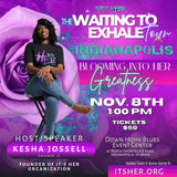 Indianapolis WAITING TO EXHALE TOUR
