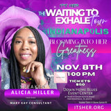 Indianapolis WAITING TO EXHALE TOUR