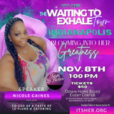 Indianapolis WAITING TO EXHALE TOUR