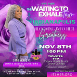 Indianapolis WAITING TO EXHALE TOUR