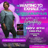 Indianapolis WAITING TO EXHALE TOUR