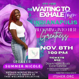 Indianapolis WAITING TO EXHALE TOUR