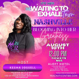Nashville “WAITING TO EXHALE Tour