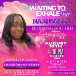 Nashville “WAITING TO EXHALE Tour