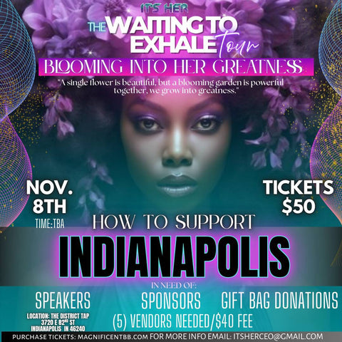 Indianapolis WAITING TO EXHALE TOUR