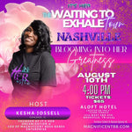 Nashville “WAITING TO EXHALE Tour