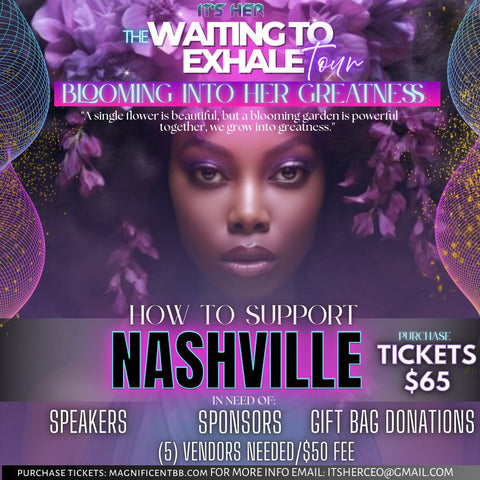 Nashville “WAITING TO EXHALE Tour