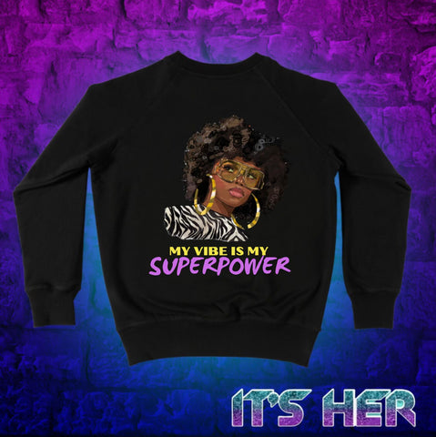 Superpower sweatshirt