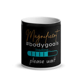#Bodygoals Loading mug